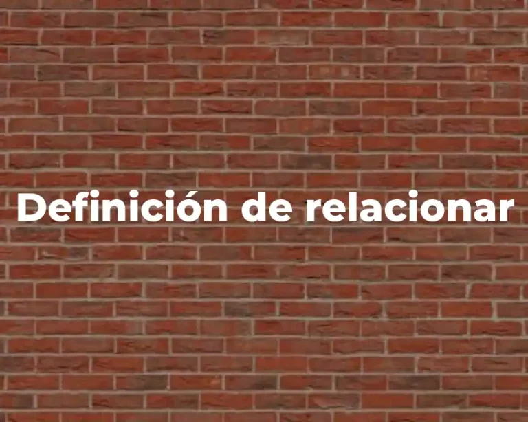 Definición de relacionar