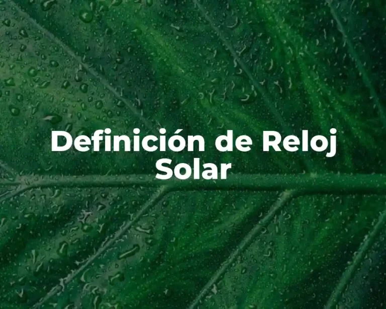 Definición de Reloj Solar