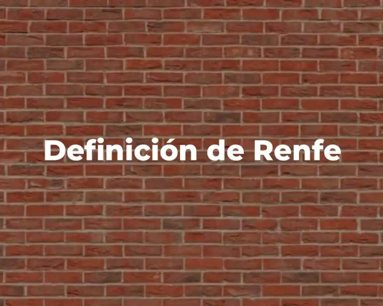 Definición de Renfe