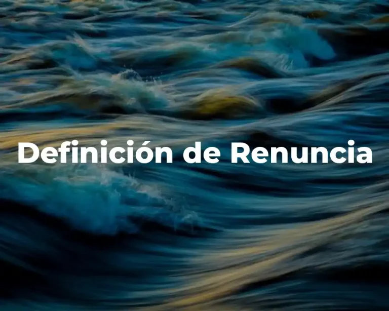 Definición de Renuncia