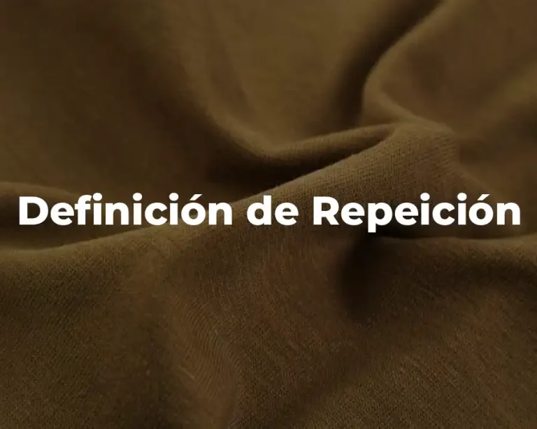 Definición de Repeición
