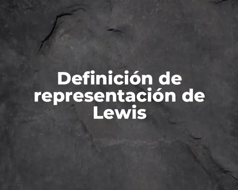 Definición de representación de Lewis