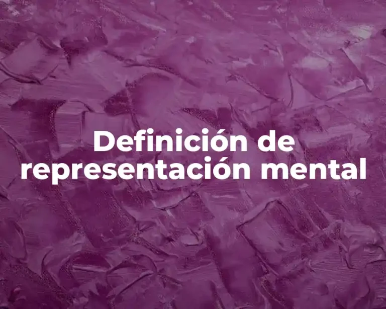 Definición de representación mental