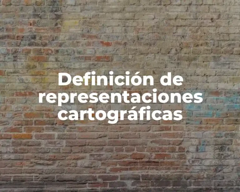 Definición de representaciones cartográficas