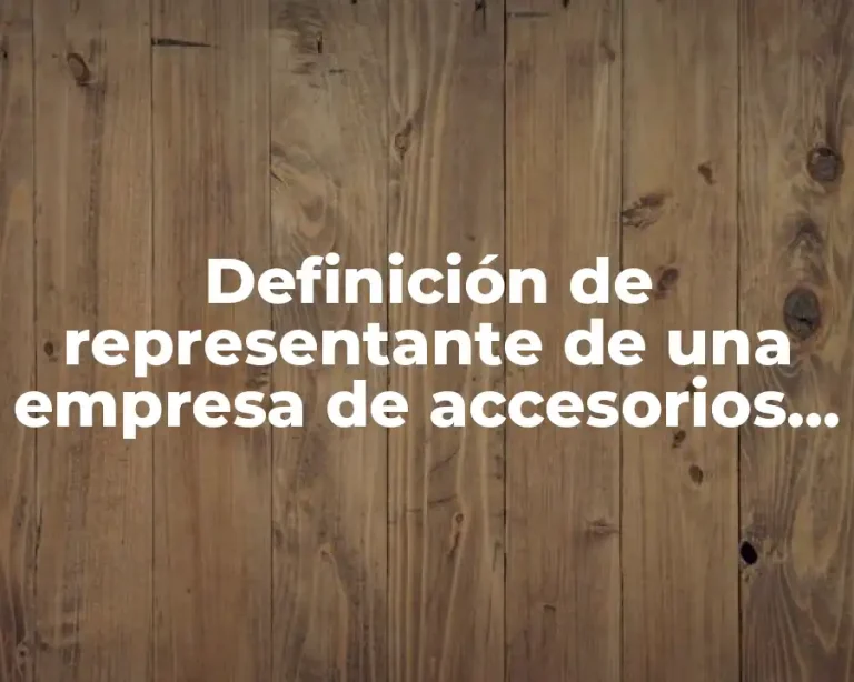 Definición de representante de una empresa de accesorios deportivos