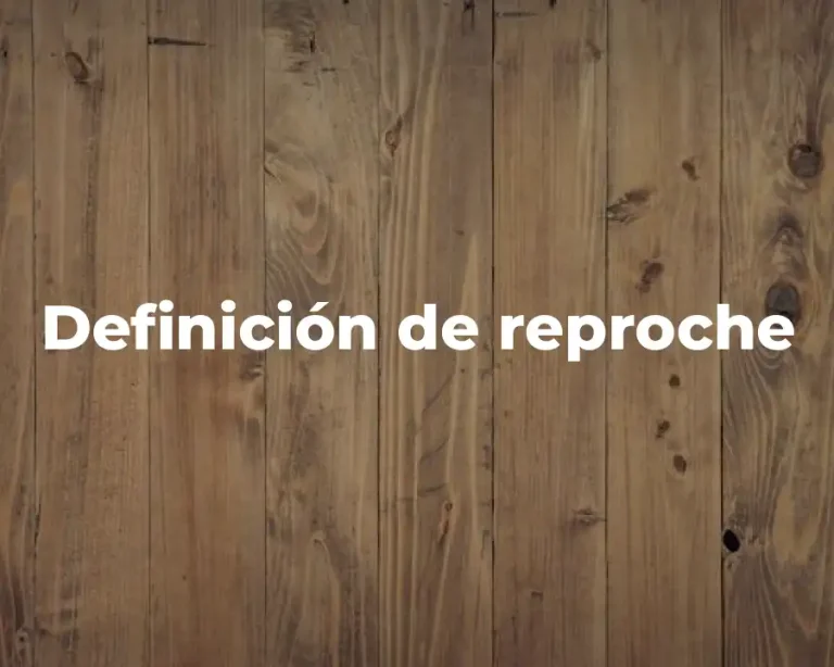 Definición de reproche