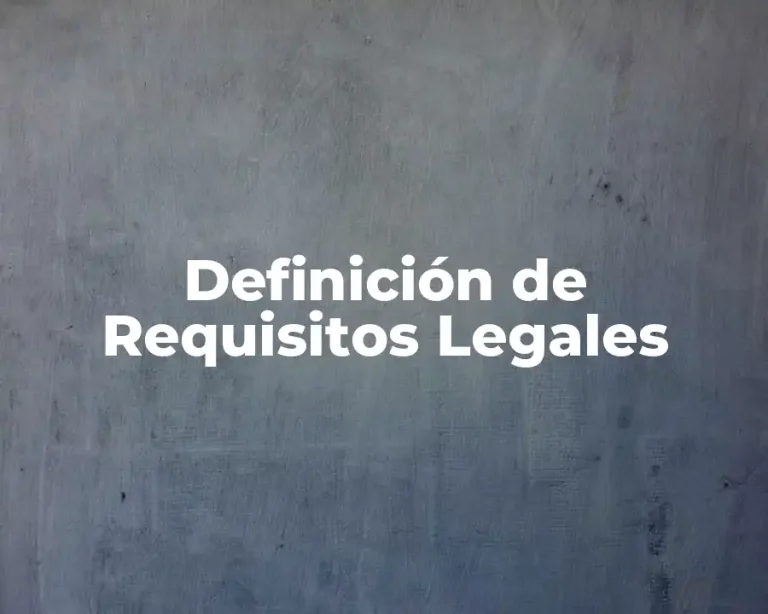 Definición de Requisitos Legales