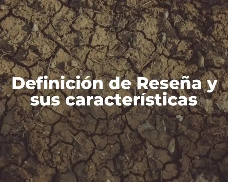 Definición de Reseña y sus características