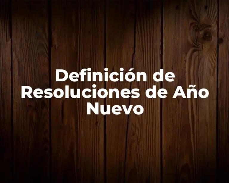 Definición de Resoluciones de Año Nuevo
