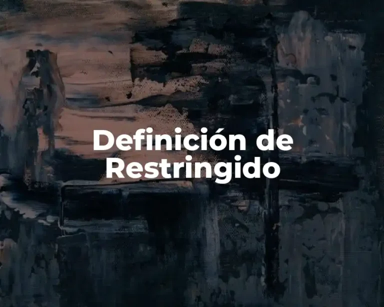 Definición de Restringido