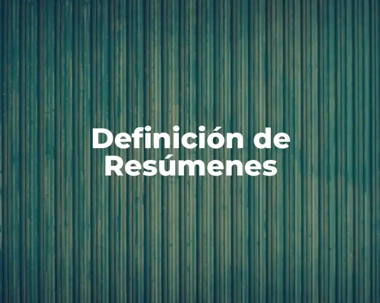 Definición de Resúmenes