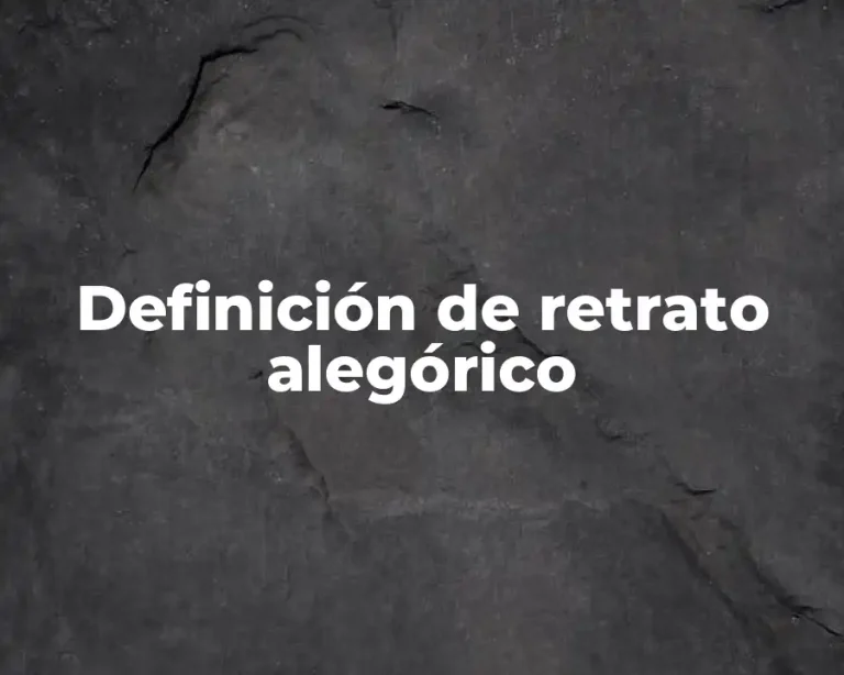 Definición de retrato alegórico