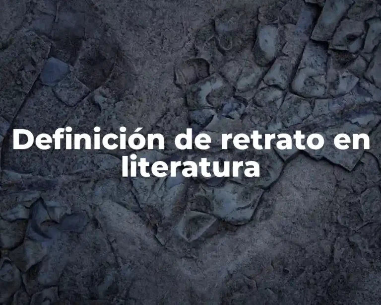 Definición de retrato en literatura