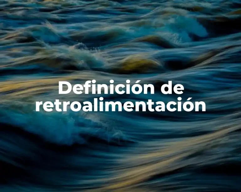 Definición de retroalimentación