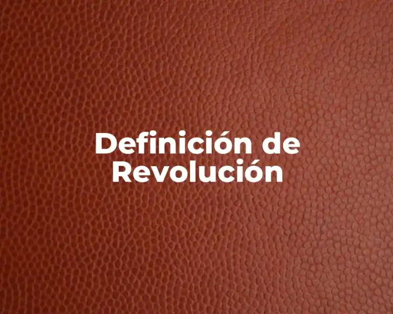 Definición de Revolución