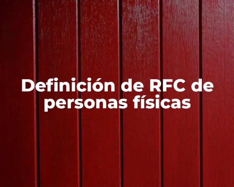 Definición de RFC de personas físicas