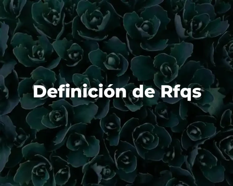 Definición de Rfqs