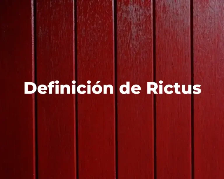 Definición de Rictus