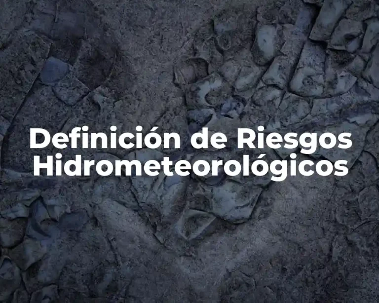 Definición de Riesgos Hidrometeorológicos