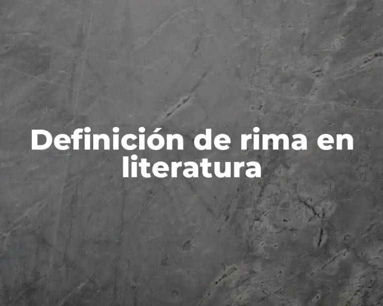 Definición de rima en literatura