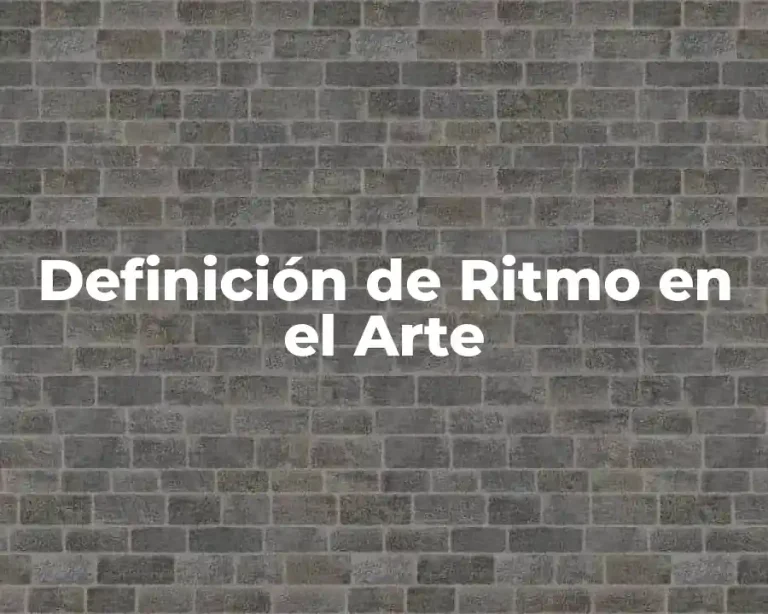 Definición de Ritmo en el Arte