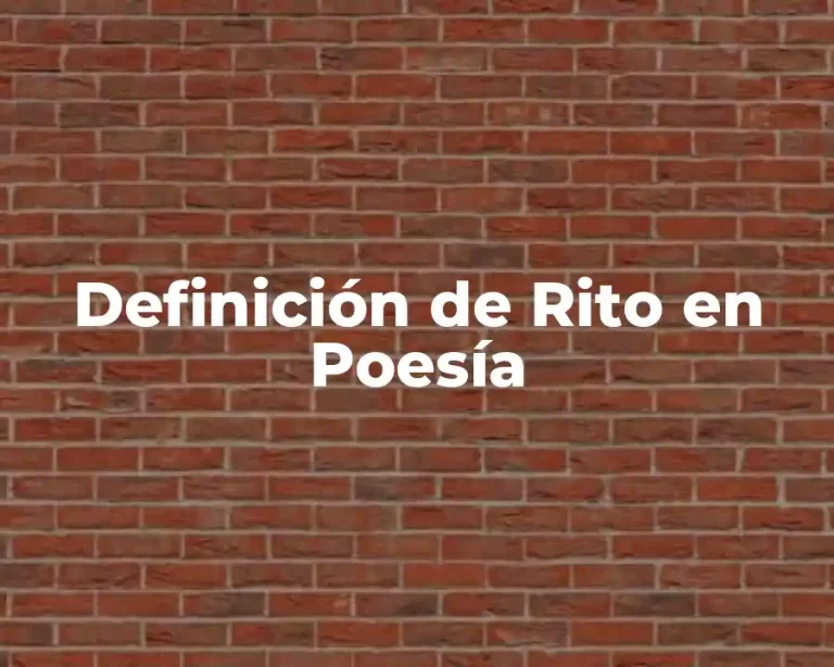 Definición de Rito en Poesía
