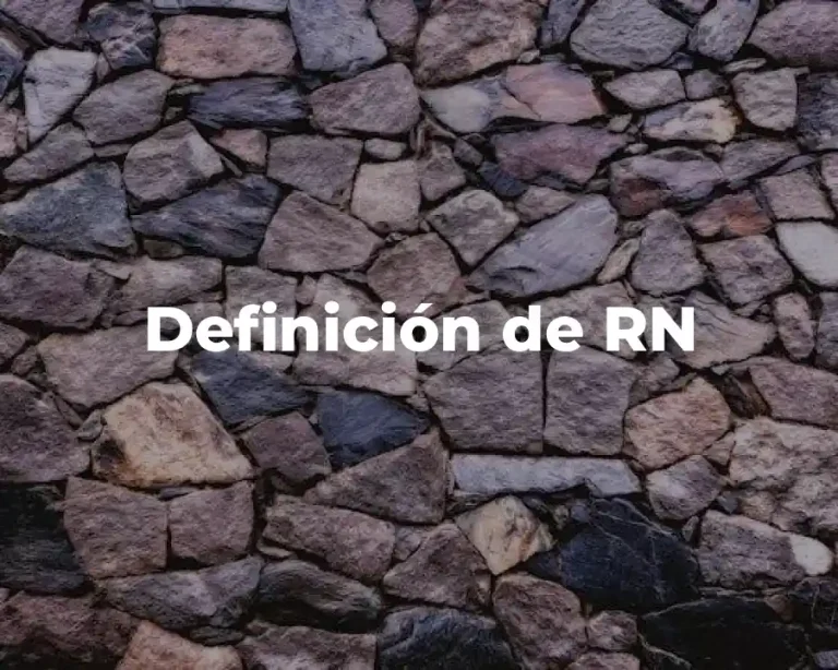Definición de RN