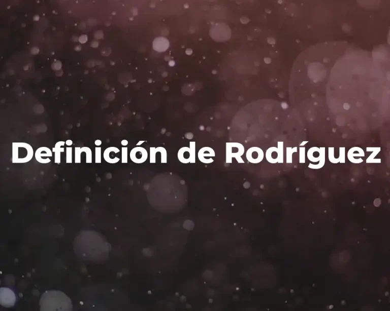 Definición de Rodríguez