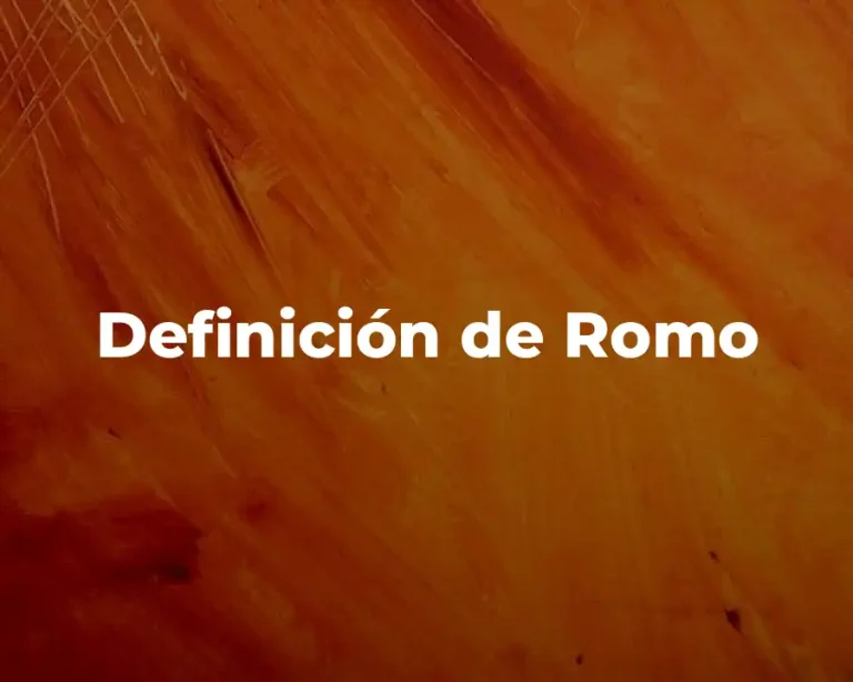 Definición de Romo