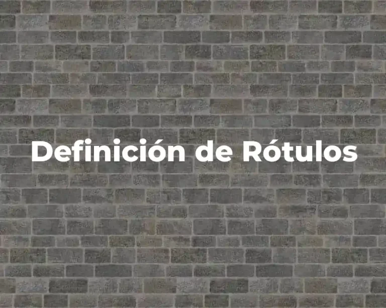 Definición de Rótulos