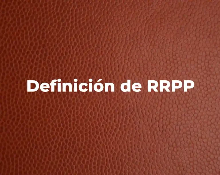 Definición de RRPP