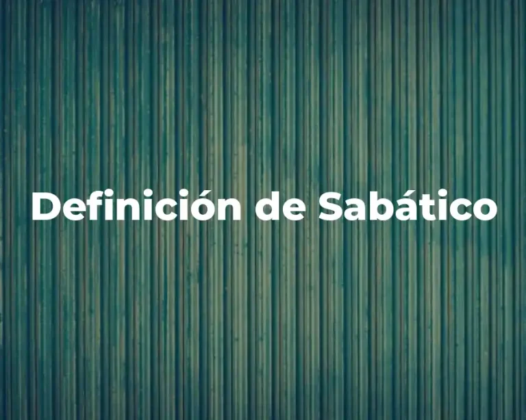 Definición de Sabático