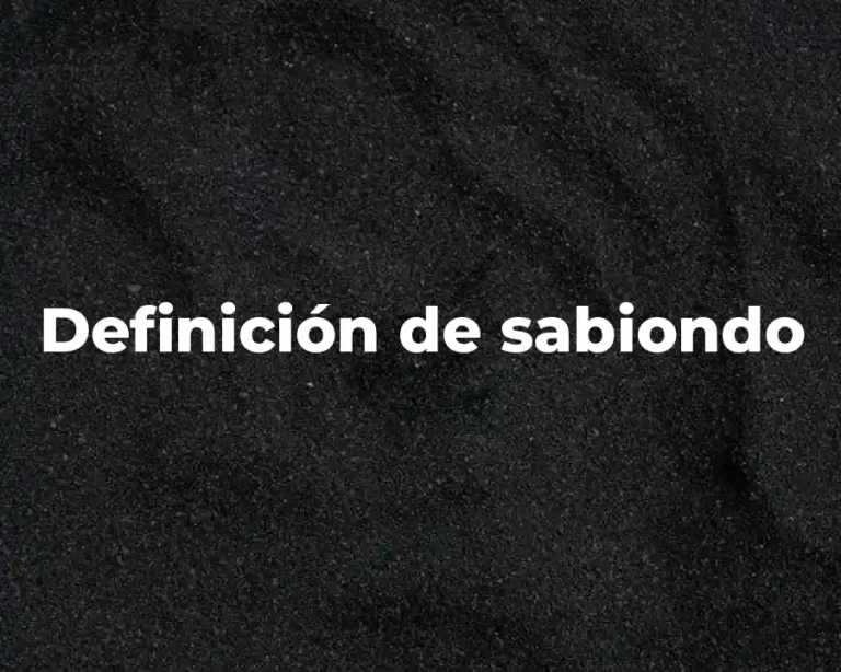 Definición de sabiondo