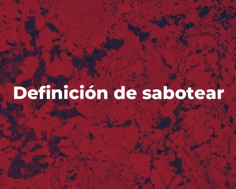 Definición de sabotear