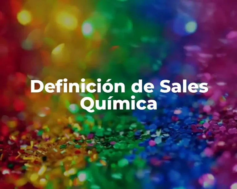 Definición de Sales Química
