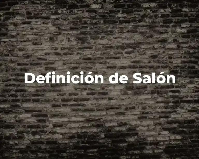 Definición de Salón
