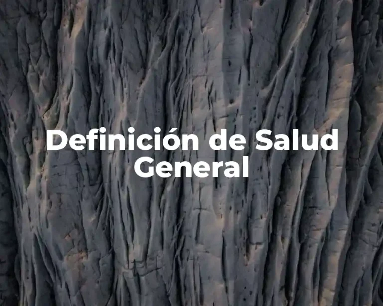 Definición de Salud General