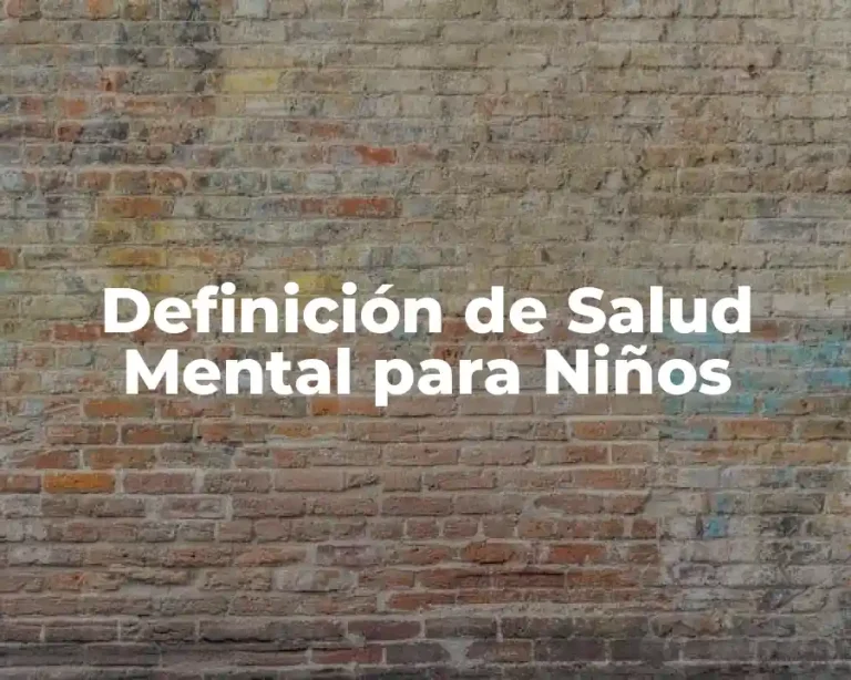 Definición de Salud Mental para Niños