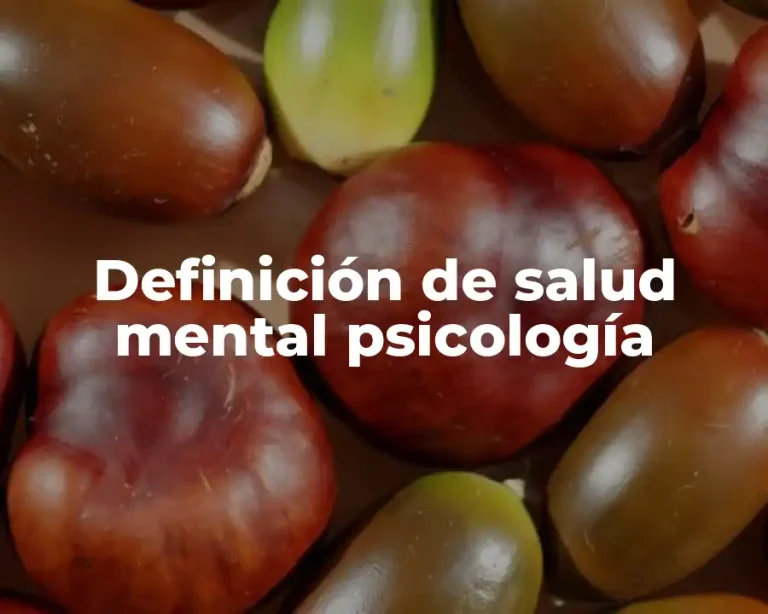 Definición de salud mental psicología