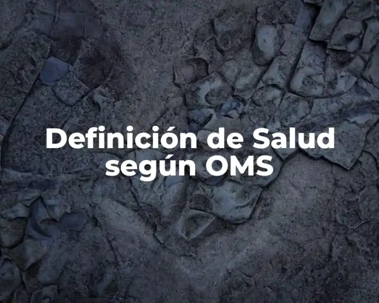 Definición de Salud según OMS