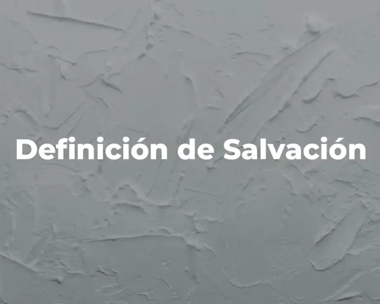Definición de Salvación