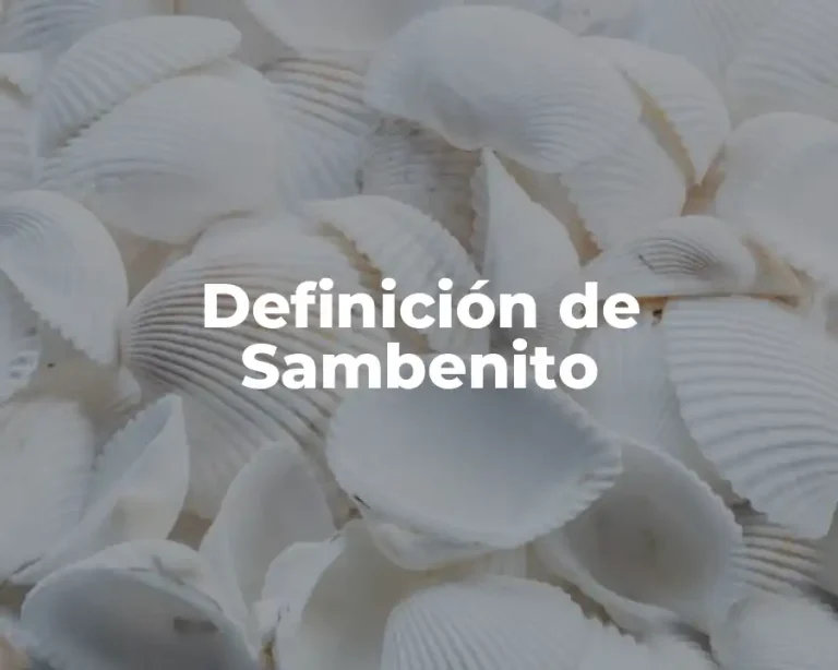 Definición de Sambenito