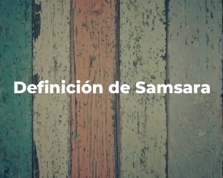 Definición de Samsara