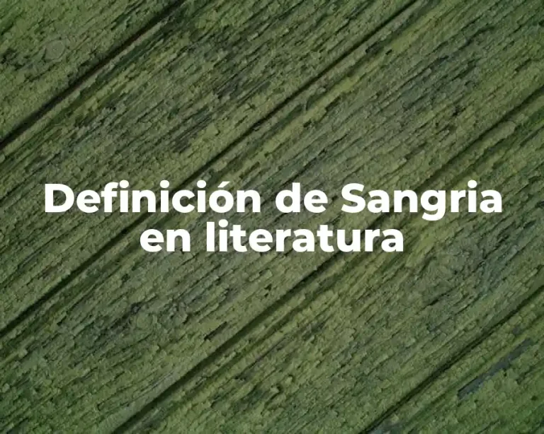 Definición de Sangria en literatura