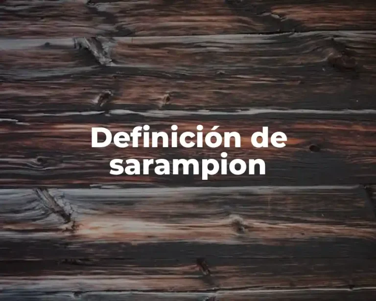 Definición de sarampion