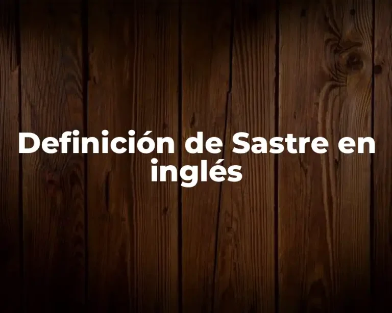 Definición de Sastre en inglés