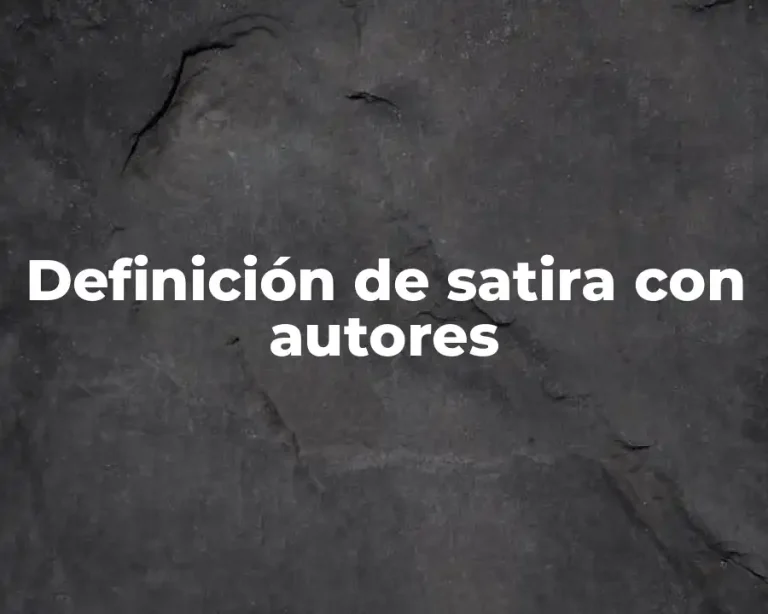 Definición de satira con autores