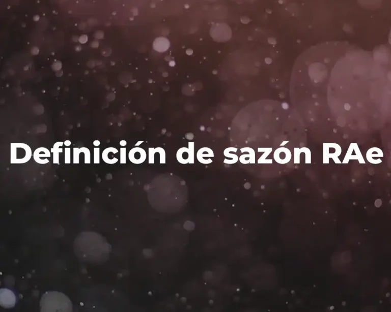 Definición de sazón RAe