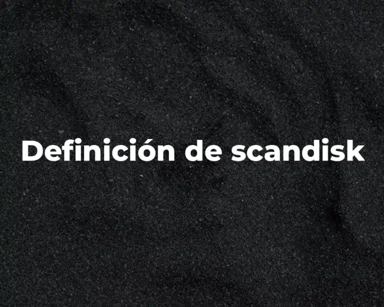 Definición de scandisk