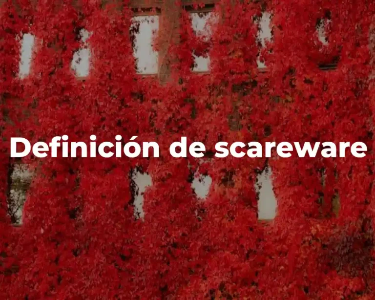 Definición de scareware